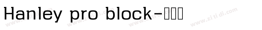 Hanley pro block字体转换